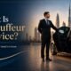 What is Chauffeur Service